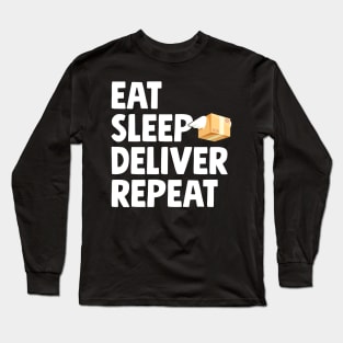 Eat sleep deliver repeat Long Sleeve T-Shirt
